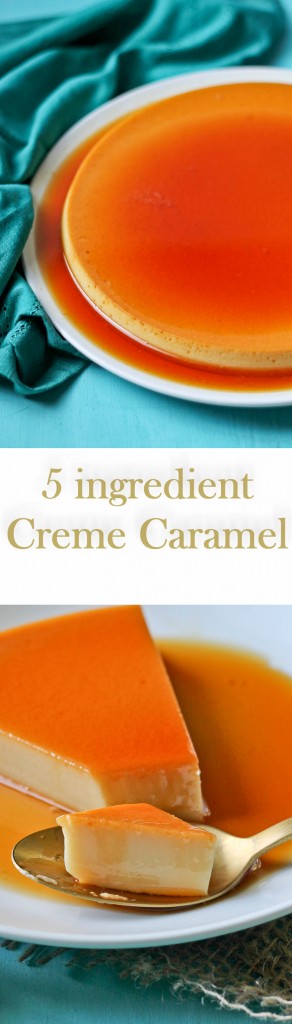 Learn how to make Flan or Creme Caramel with just 5 ingredients